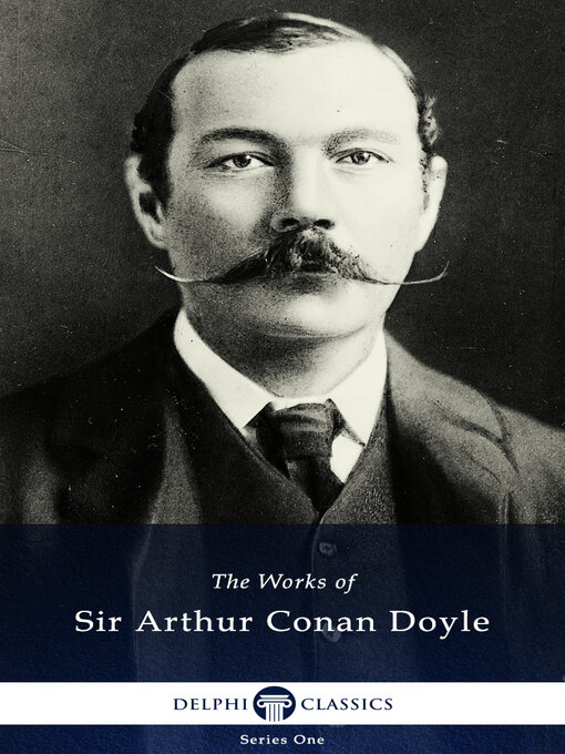 Title details for Delphi Works of Sir Arthur Conan Doyle (Illustrated) by Sir Arthur Conan Doyle - Available